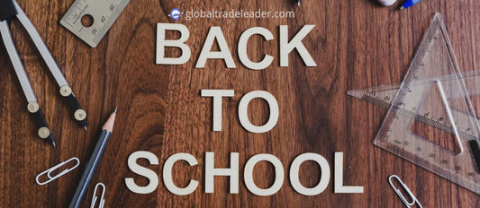 Back To School 2023 - globaltradeleader